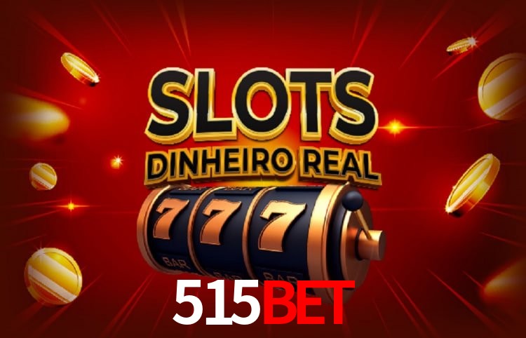 Sinta a adrenalina dos jogos de cassino com 515BET